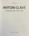 Antoni Clav&eacute;. Assemblages (1960-1999).. [CLAVE] - DAIX (Pierre)