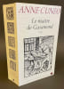 Le ma&icirc;tre de Garamond. Antoine Augereau, graveur, imprimeur, &eacute;diteur, libraire.. CUNEO (Anne)