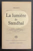 La lumi&egrave;re de Stendhal.. ARAGON (Louis)