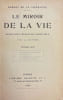 Le miroir de la vie.  Essai sur l'&eacute;volution esth&eacute;tique. Premi&egrave;re et deuxi&egrave;me s&eacute;rie.. LA SIZERANNE (Robert de)