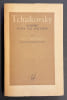 Tcha&iuml;kovsky. Histoire d'une vie solitaire,. BERBEROVA (Nina)