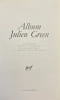 Album Julien Green.. [GREEN] - GREEN (Jean-Eric)