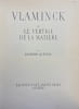 Vlaminck, ou le vertige de la mati&egrave;re.. [VLAMINCK] - QUENEAU (Raymond)
