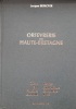 Orf&egrave;vrerie en Haute-Bretagne. Dinan, Dol, Foug&egrave;res, Lamballe, Rennes, Saint-Brieuc, Saint-Malo, Vitr&eacute;.. BERROYER (J.).