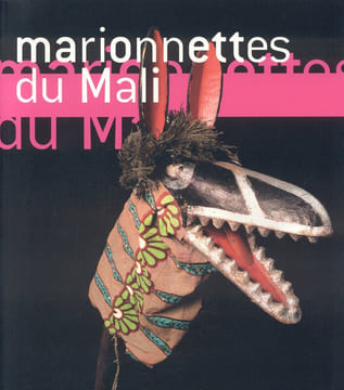 MARIONNETTES DU MALI. Masques et marionnettes du Théâtre Sogobo.. GROUX (Réginald).