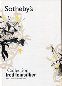 Collection Fred FEINSILBER. Itinéraire d'un collectionneur 1460-1960. Livres,manuscrits, gravures, photographies.