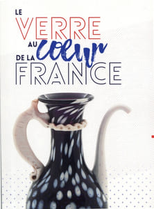 Le verre au coeur de la France.