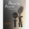 Akua'ba Asante. Wednesday Child.. DOORN (Ron Van) et Herbert M. COLE.