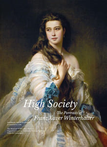 High Society. The portraits of Franz Xaver Winterhalter.