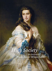 High Society. The portraits of Franz Xaver Winterhalter.