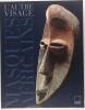L'autre visage de la collection Barbier-Mueller. Masques africains.. HAHNER-HERZOG (Iris), Maria Keckesi et Laszlo Vajda.