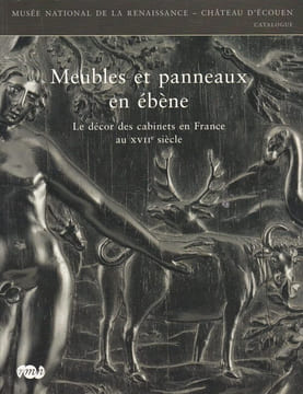 Meubles et panneaux en ébène. Le décor des cabinets en France au XVIIe siècle.. BOS (Agnès).