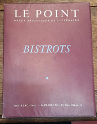 BISTROTS. Collection Le Point. volume lvii-1960.