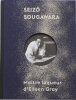 Seizo SOUGAWARA. Ma&icirc;tre laqueur d'Eileen Gray.. JAFFRE (Alexandra).