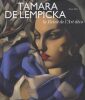 Tamara de Lempicka. La Reine de l'Art d&eacute;co.. MORI (Gioia).