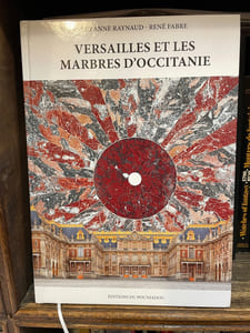 Versailles et les marbres d'Occitanie.