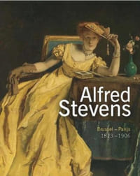 ALFRED STEVENS 1823-1906 Bruxelles-Paris.