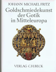 Goldschmiedekunst der Gotik in Mitteleuropa.