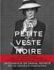 La petite veste noir. Un classique de Chanel revisit&eacute;.. LAGERFELD K et Carine ROITFELD