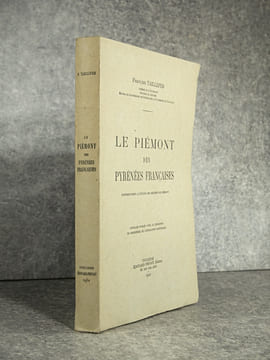 LE PIEMONT DES PYRENEES FRANCAISES. CONTRIBUTION A L’ETUDE DES RELIEFS DE PIEMONT. OUVRAGE PUBLIE AVEC LE CONCOURS DE L’EDUCATION NATIONALE. . ...