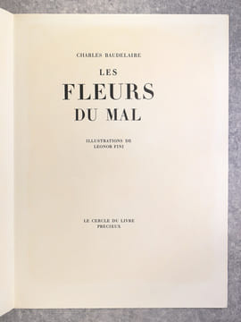LES FLEURS DU MAL. ILLUSTRATIONS DE LEONOR FINI. . BAUDELAIRE CHARLES. (1821-1867).  