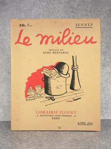 LE MILIEU. PREFACE DE RENE BENJAMIN.