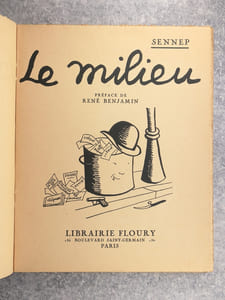 LE MILIEU. PREFACE DE RENE BENJAMIN.
