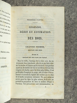 EXPLOITATION, DEBIT ET ESTIMATION DES BOIS. COURS FAIT A L’ECOLE IMPERIALE FORESTIERE. . NANQUETTE. (HENRI. 1815-1899).