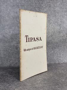 TIPASA. VILLE ANTIQUE DE MAURETANIE.  