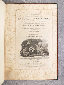 NUOVA RACCOLTA DI N° 24 RAMI CHE RAPPRESENTANO LA VITA DI MARIA SSMA. COLL'AGGIUNTA, CHE COMPISCE TUTTE LE FESTE CHE RICORRONO NEL CORSO DELL'ANNO DELLA MEDESIMA. DEI QUALI IN N° 22 SONO D'INVENZIONE E DISEGNO DEL CELEBRE NICCOLO' POUSSIN E FEDELMENTE INCISI DA ALESSANDRO MOCHETTI.