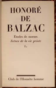 OEUVRES COMPLETES. EDITION NOUVELLE ETABLIE PAR LA SOCIETE DES ETUDES BALZACIENNES. ACCOMPAGNEE DE FRAGMENTS INEDITS, DE NOTICES HISTORIQUES ET CRITIQUES ET D’IMAGES CONTEMPORAINES. 