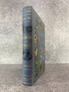 LE GIBIER A PLUMES. LES OISEAUX DE CHASSE. DESCRIPTION - MOEURS - ACCLIMATATION - CHASSE. AVEC 34 CHROMOTYPOGRAPHIES ET 64 ILLUSTRATIONS PAR E. DE LIPHART. DEUXIEME EDITION. 