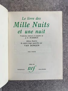 LE LIVRE DES MILLE ET UNE NUITS. TRADUCTION LITTERALE ET COMPLETE DE J. C. MARDRUS. EDITION ILLUSTREE DE QUATRE VINGTS AQUARELLES PAR VAN DONGEN. 