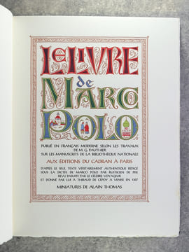 LE LIVRE DE MARCO POLO. PUBLIE EN FRANCAIS MODERNE SELON LES TRAVAUX DE M. G. PAUTHIER SUR LES MANUSCRITS DE LA BIBLIOTHEQUE NATIONALE, D’APRES LE ...