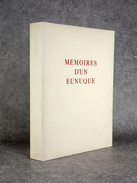 MEMOIRES D'UN EUNUQUE. ILLUSTRATIONS DE PIERRE-LAURENT BRENOT. . undefined