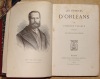 LES PRINCES D'ORLEANS. PREFACE PAR EDOUARD HERVE.. YRIARTE CHARLES. (1832-1898).