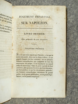 JUGEMENT IMPARTIAL SUR NAPOLEON, OU CONSIDERATIONS PHILOSOPHIQUES SUR SON CARACTERE, SON ELEVATION, SA CHUTE, ET LES RESULTATS DE SON GOUVERNEMENT, ...