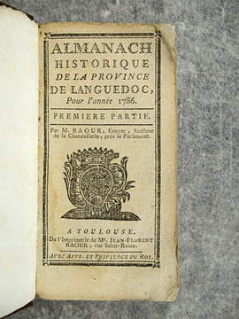 ALMANACH HISTORIQUE DE LA PROVINCE DE LANGUEDOC POUR L’ANNEE 1786. PREMIERE PARTIE. . BAOUR JEAN-FLORENT. (1724-1795).