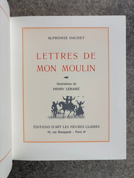 CONTES DU LUNDI. LETTRES DE MON MOULIN. TARTARIN DE TARASCON. ILLUSTRATIONS DE HENRY LEMARIE.. DAUDET ALPHONSE (1840-1897). 
