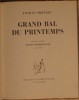 GRAND BAL DU PRINTEMPS. PHOTOGRAPHIES D'IZIS BIDERMANAS SUR PARIS.. PREVERT JACQUES (1900-1977).