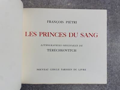 LES PRINCES DU SANG. LITHOGRAPHIES ORIGINALES DE TERECHKOVITCH. 
