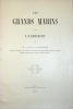 LES GRANDS MARINS DE L'ALBIGEOIS. SUITE. (EXTRAIT DE LA REVUE DU TARN, 1905). . RIVIERES, MARC, CHARLES, EDMOND SERE. (BARON DE. 1835-1909). 