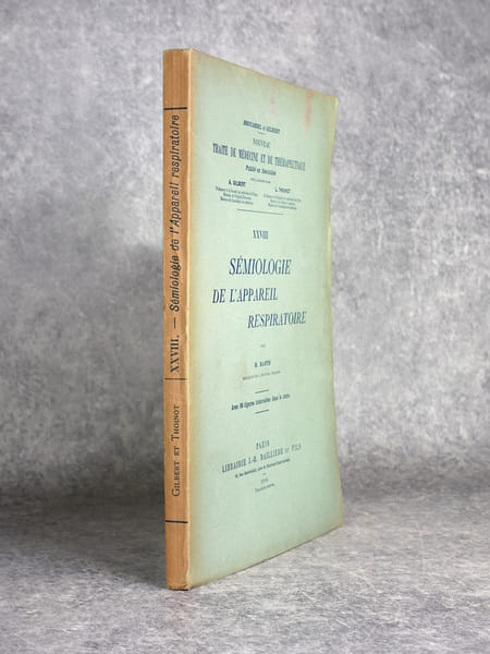 SEMIOLOGIE DE L'APPAREIL RESPIRATOIRE, PAR H. BARTH, MEDECIN DE L'HOPITAL NECKER. AVEC 98 FIGURES INTERCALEES DANS LE TEXTE. . BARTH H.  