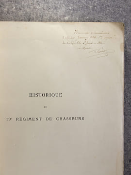 HISTORIQUE DU 19° REGIMENT DE CHASSEURS. 1792-1892. LEGION DE ROSENTHAL DE 1792 A 1793. 19° REGIMENT DE CHASSEURS DE 1793 A 1814. CHASSEURS DE LA ...