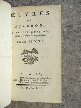 OEUVRES. NOUVELLE EDITION, REVUE, CORRIGEE & AUGMENTEE. DERNIERES OEUVRES, DIVISEES EN DEUX PARTIES. . SCARRON PAUL. (1610-1660).