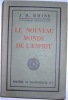 LE NOUVEAU MONDE DE L'ESPRIT. PARIS. ADRIEN-MAISONNEUVE. 1955. (PROBLEMES DE PARAPSYCHOLOGIE N° 1).. RHINE J. B.