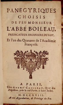 PANEGYRIQUES CHOISIS DE FEU MONSIEUR L'ABBE BOILEAU, PREDICATEUR ORDINAIRE DU ROY, ET L'UN DES QUARANTE DE L'ACADEMIE FRANCOISE.. BOILEAU CHARLES ...