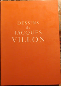 DESSINS DE JACQUES VILLON. EXPOSITION CHEZ LOUIS CARRE.
