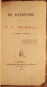 DU DANDYSME ET DE G. BRUMMEL, PAR J. A. BARBEY D'AUREVILLY. 
