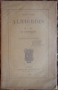 HISTOIRE DES ALBIGEOIS. I. LA CIVILISATION ROMANE. II ET III. LA CROISADE.. PEYRAT NAPOLEON. (1809-1881). 
